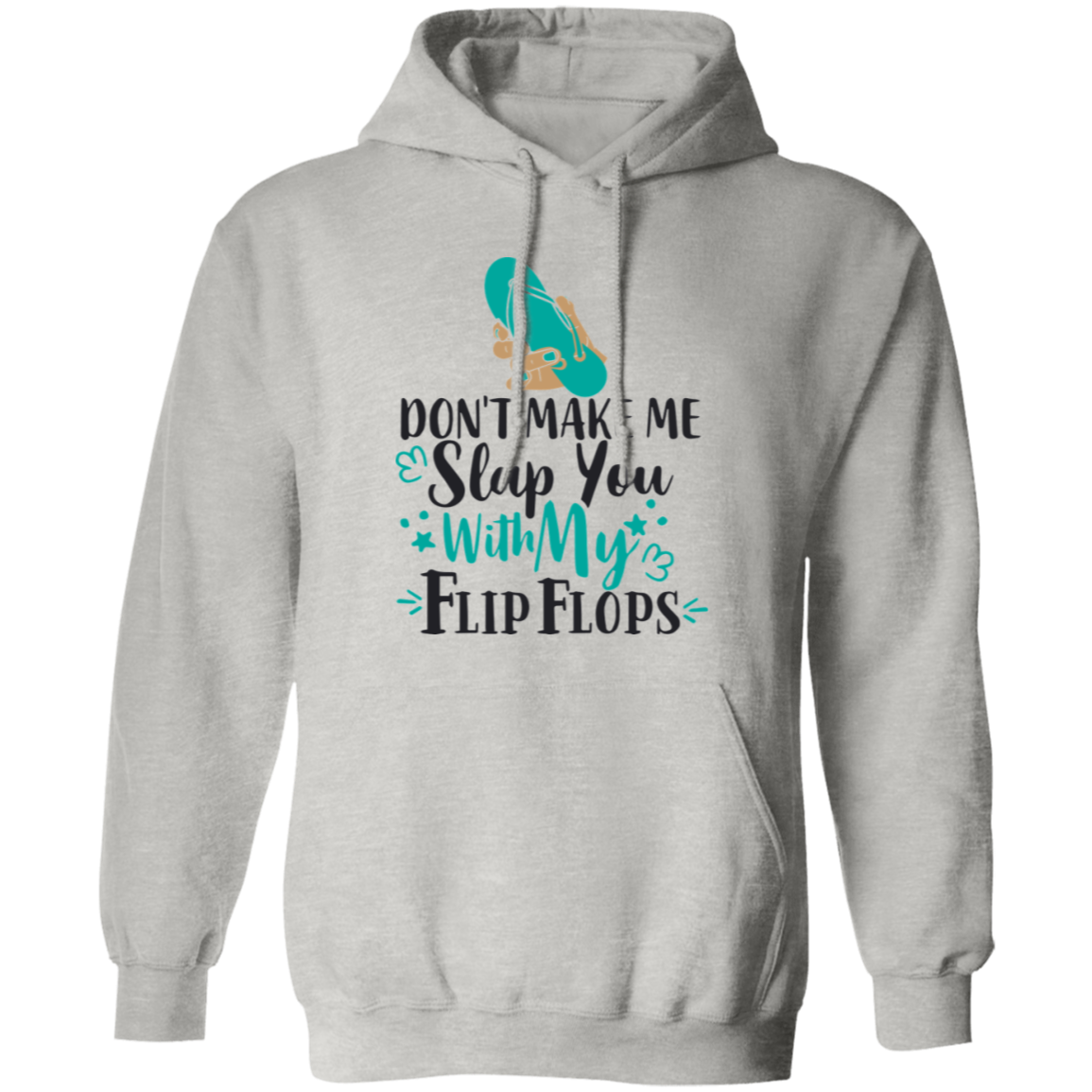 My Flip Flops - Hoodie