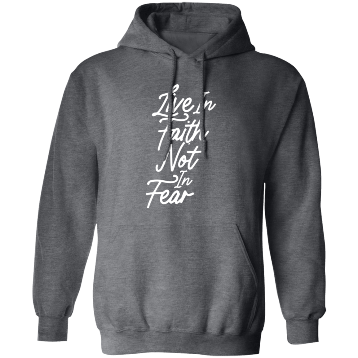 Live In Faith - Hoodie