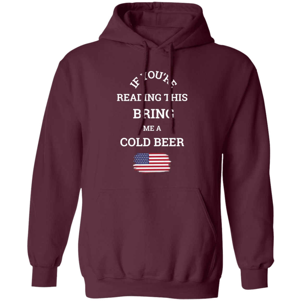 Bring Me A Beer - Hoodie