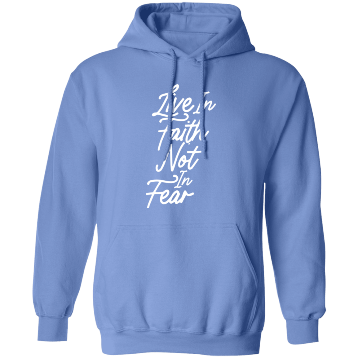Live In Faith - Hoodie