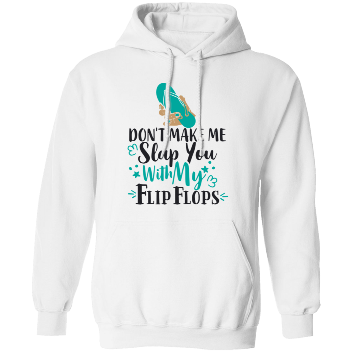 My Flip Flops - Hoodie