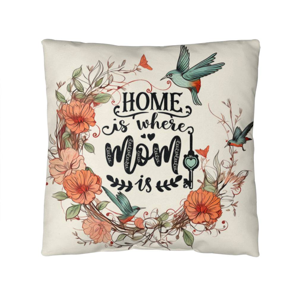 Home Is Where Mom Is