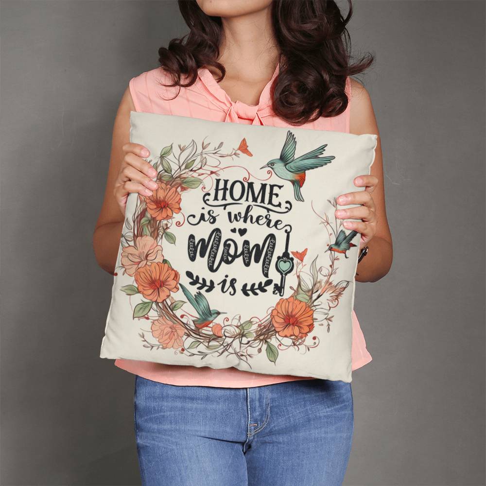 Home Is Where Mom Is