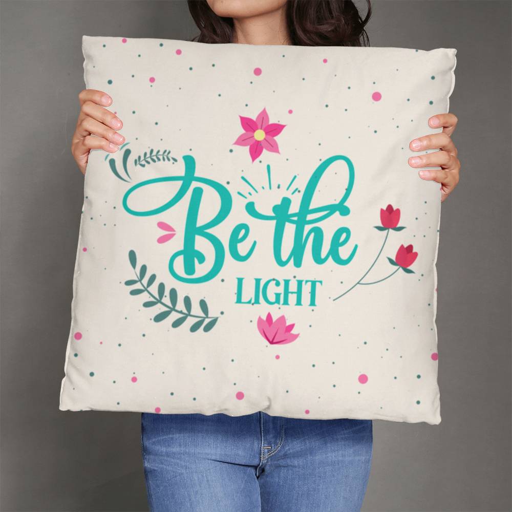 Be The Light