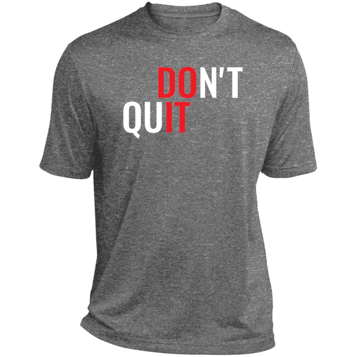 Do It - Moisture Wicking T-Shirt