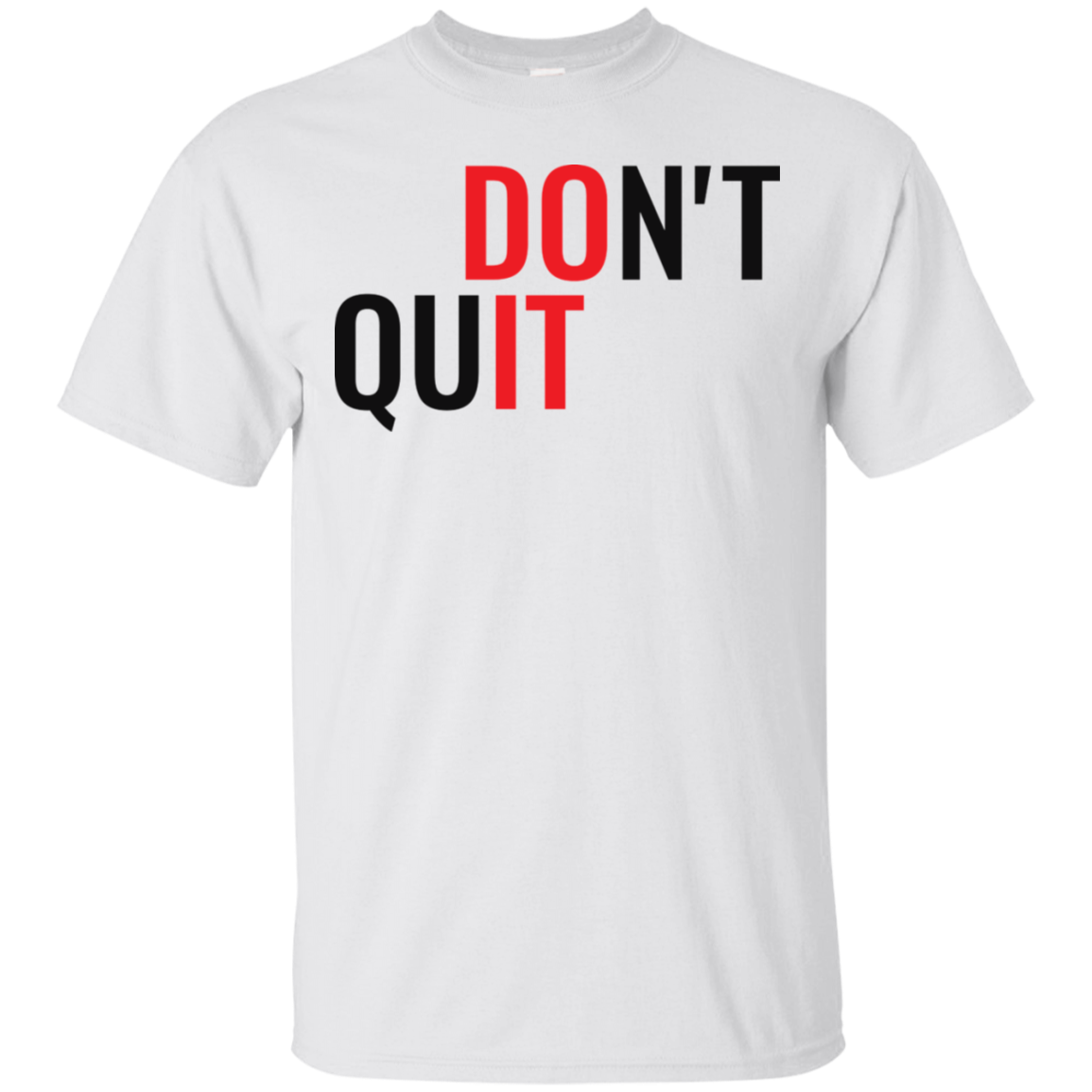 Don't Quit - Do It