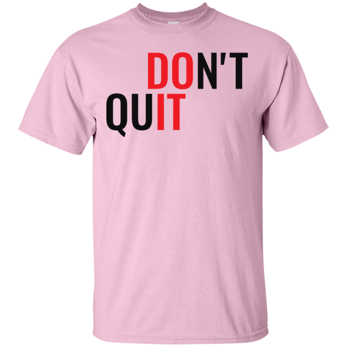 Don't Quit - Do It