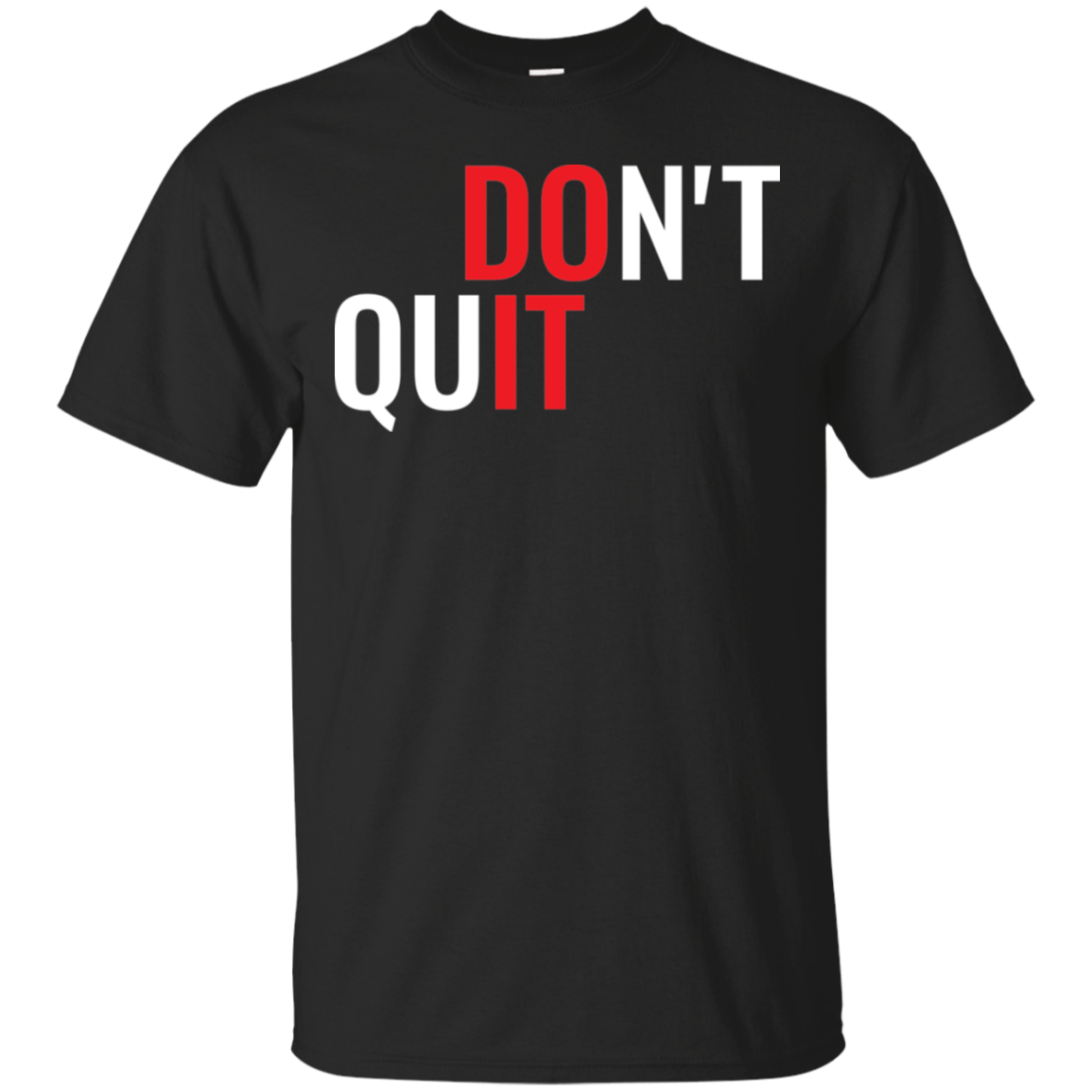 Don't Quit - Do It