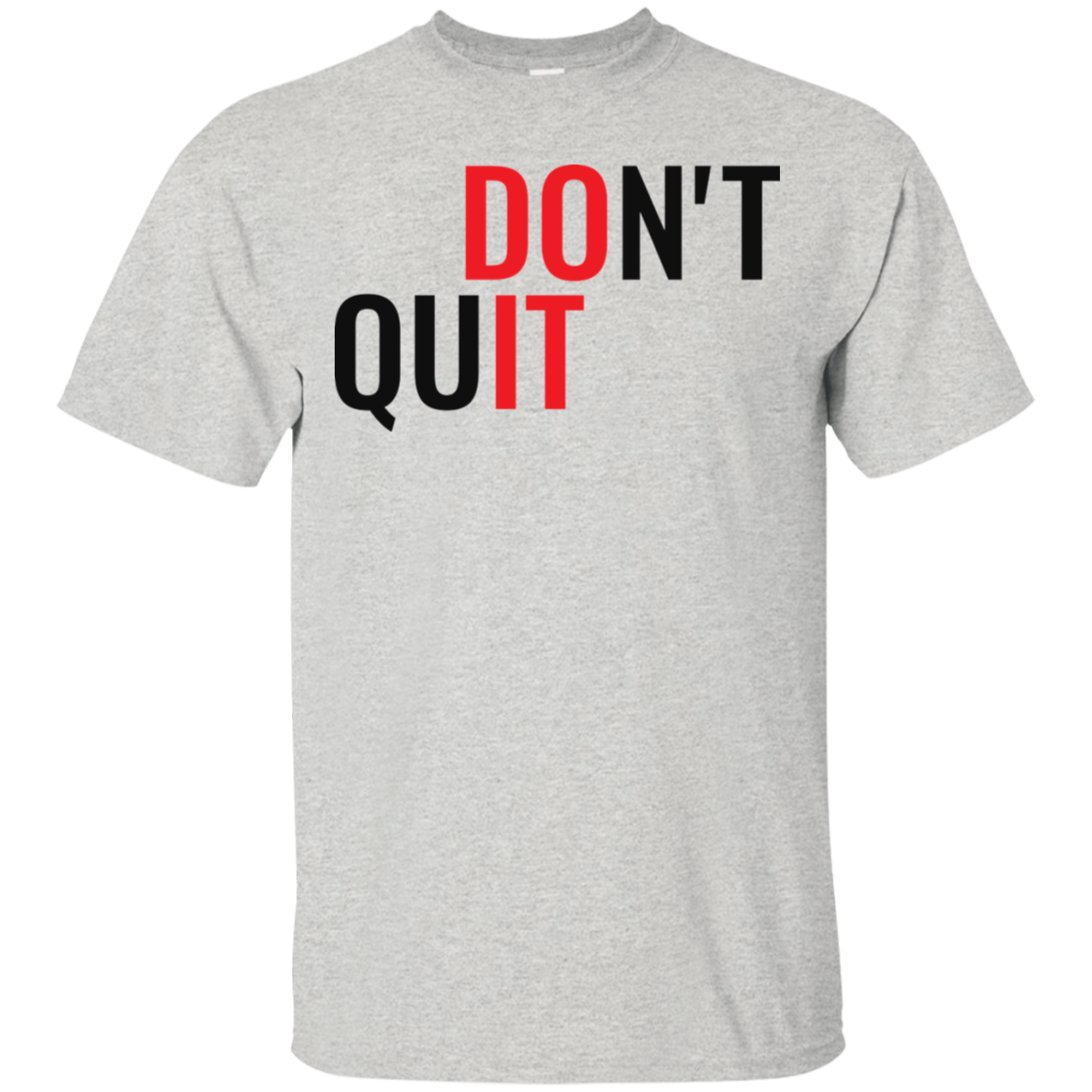 Don't Quit - Do It
