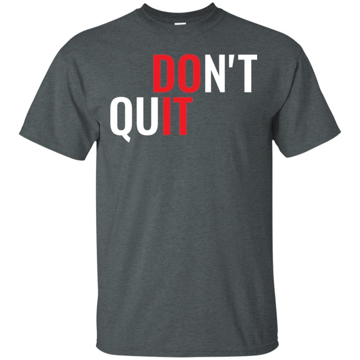 Don't Quit - Do It