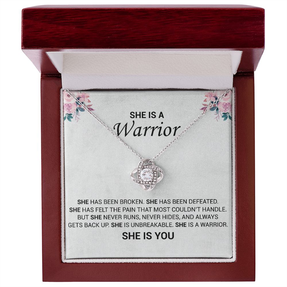 She Is A Warrior