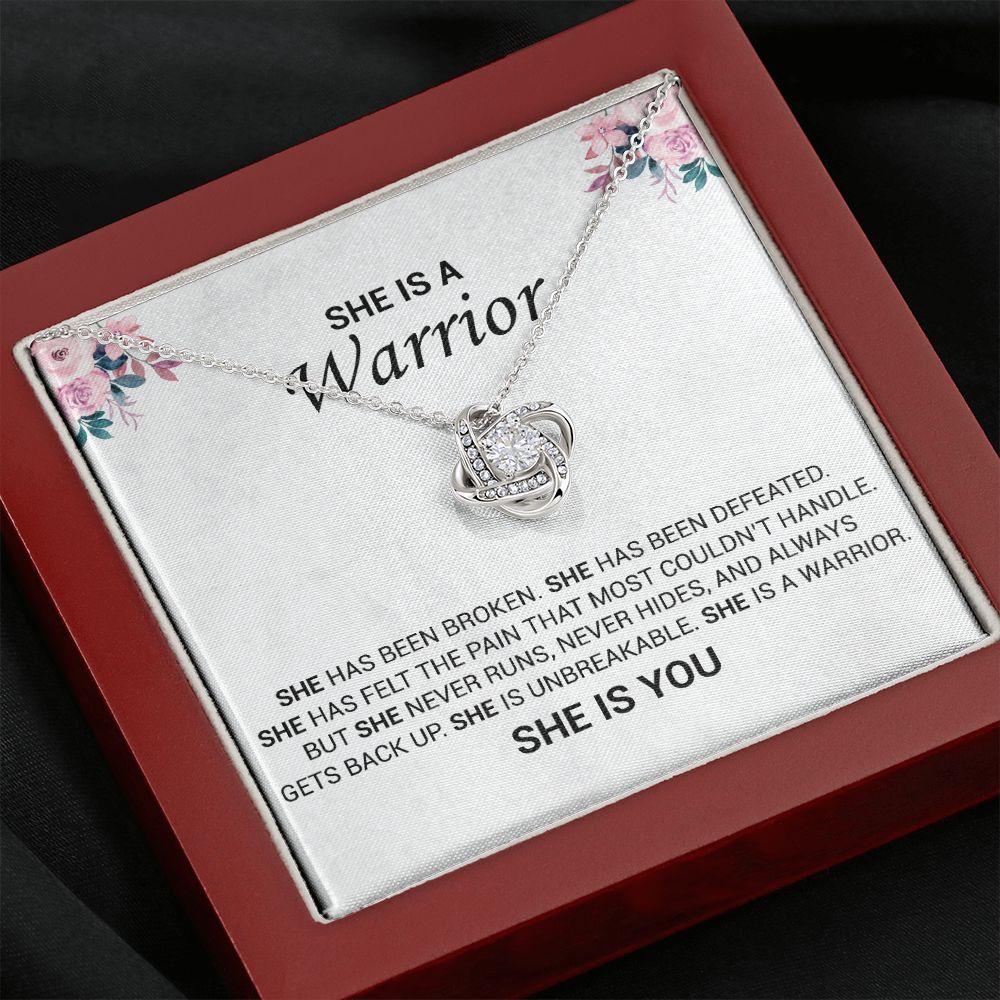 She Is A Warrior