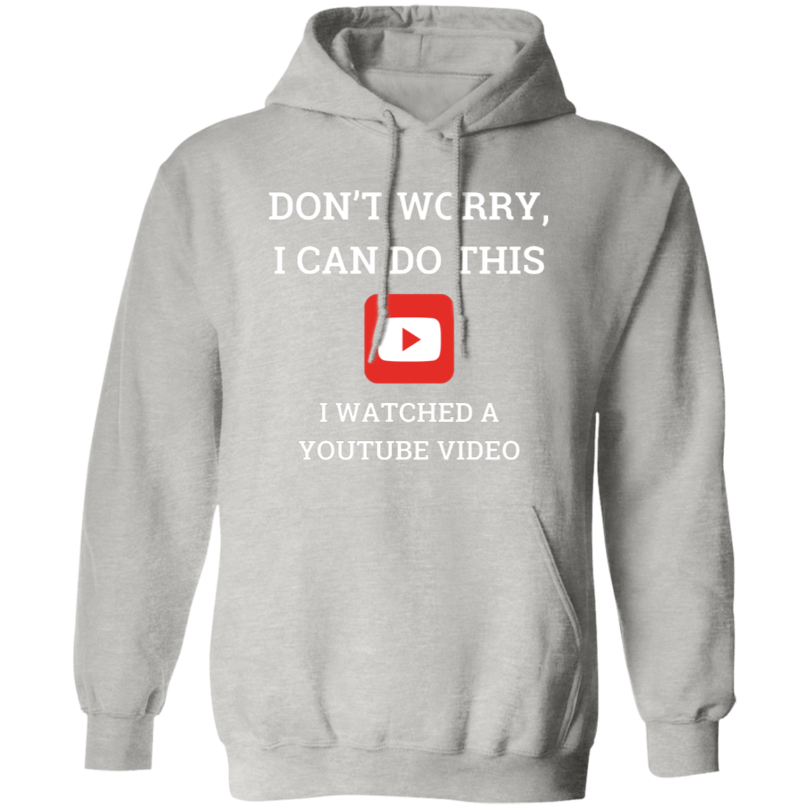 Don't Worry - Hoodie